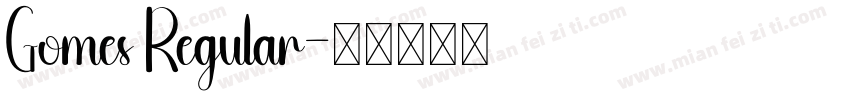 Gomes Regular字体转换